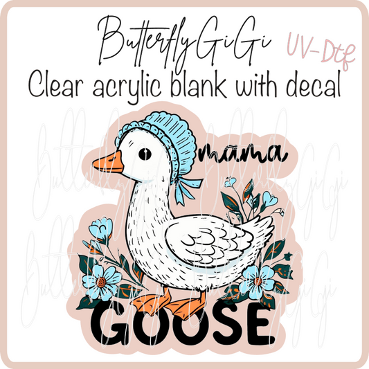 Goose Mama UvDTF