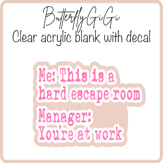 Hard escape room