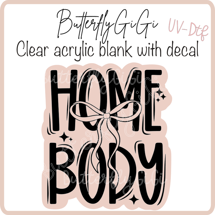 Home Body UvDTF