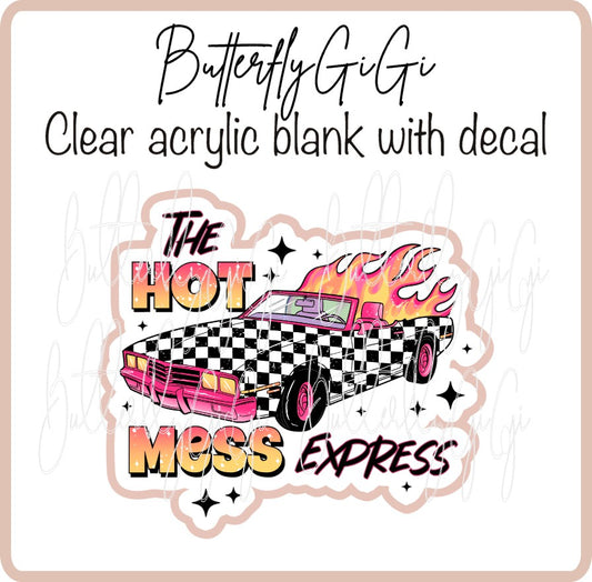 Hot Mess Express Car