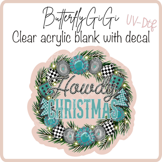 Howdy Christmas Teal UvDTF