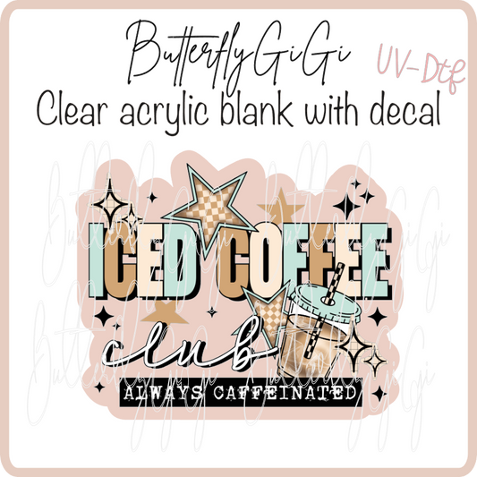 Iced Coffee Club UvDTF