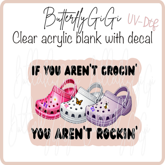 If Aren't Crockin Rockin UvDTF