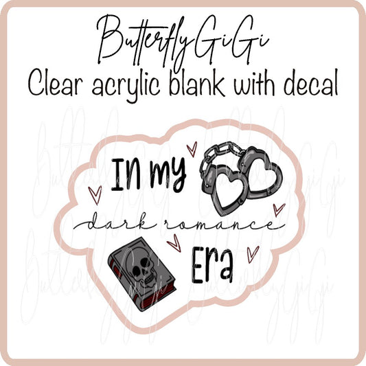 In my dark romance Era