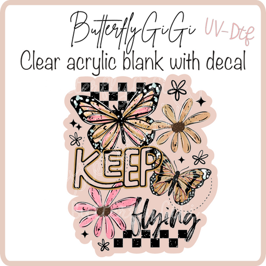 Keep flying butterflies daisy UvDTF