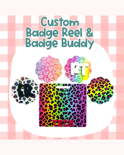 Leopard Rainbow Badge Reel Badge Buddy Custom Acrylic Design