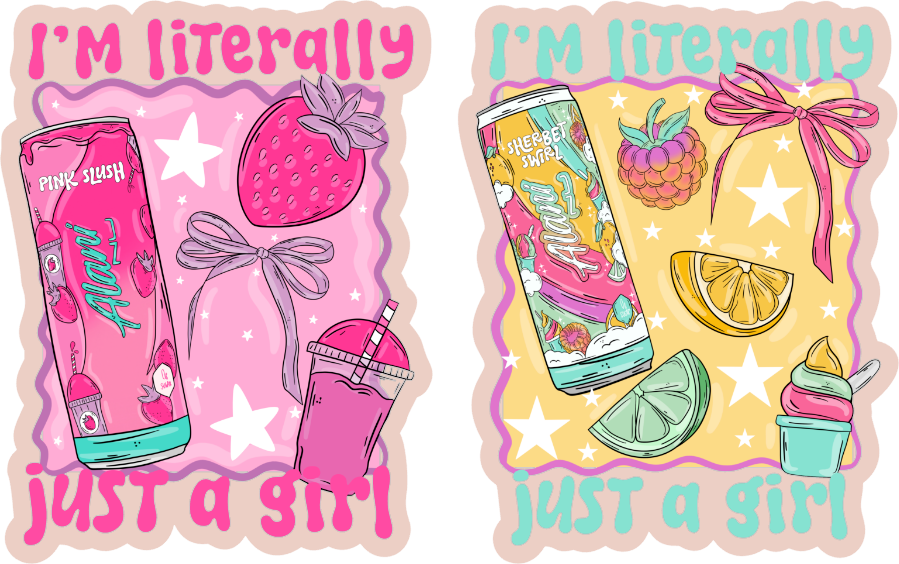 Literally just a Girl Energy Drink UVDTF
