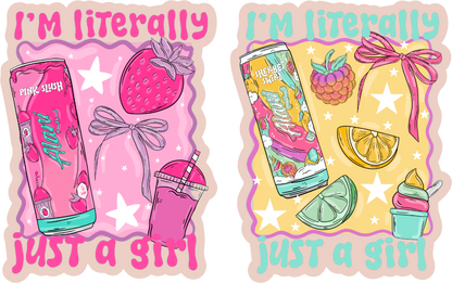 Literally just a Girl Energy Drink UVDTF