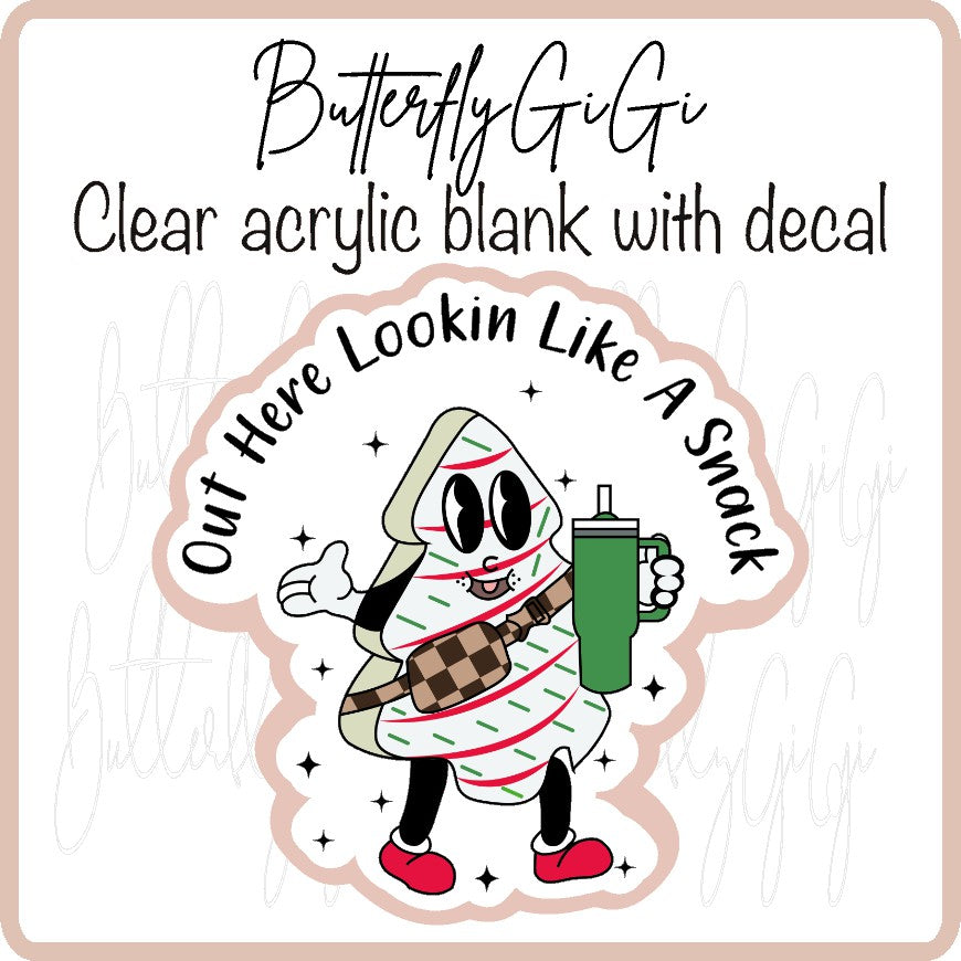 Lookin like a Snack Christmas