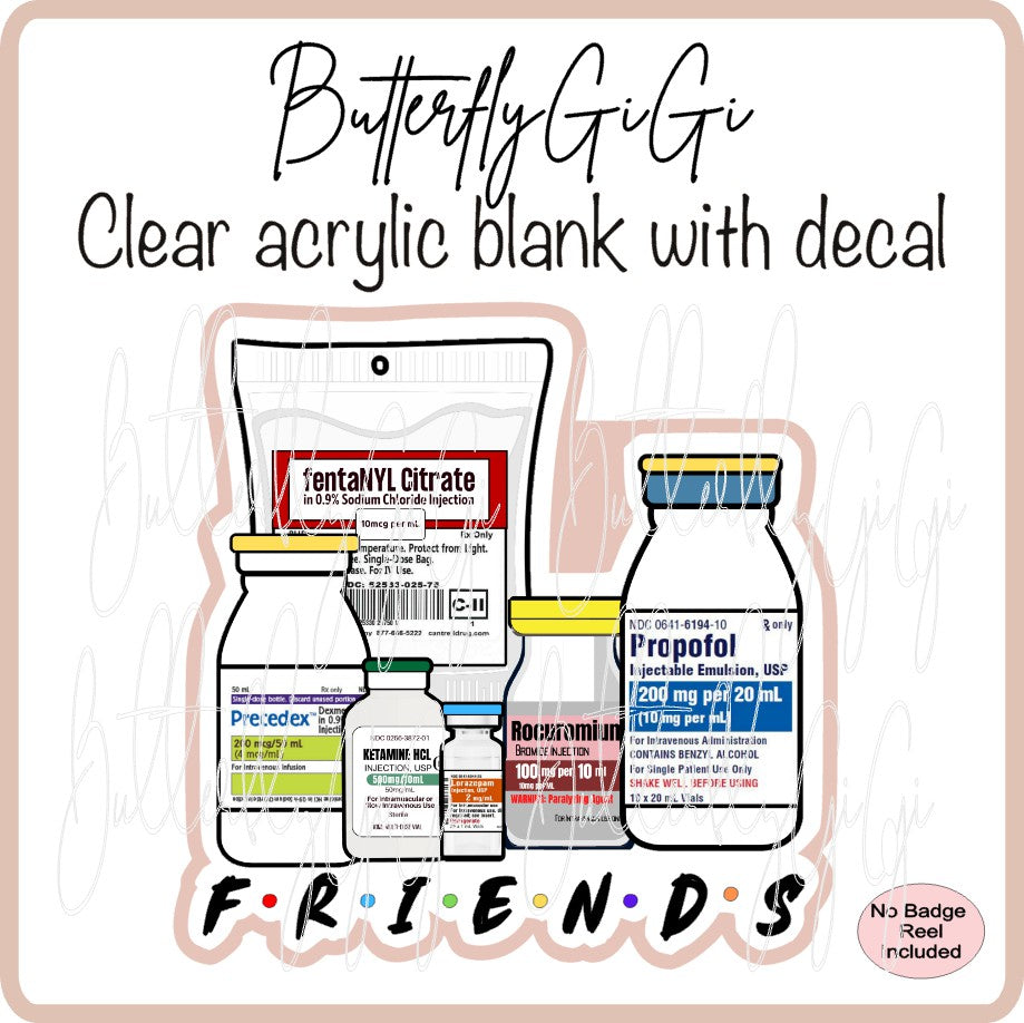 Medical Meds FRIENDS