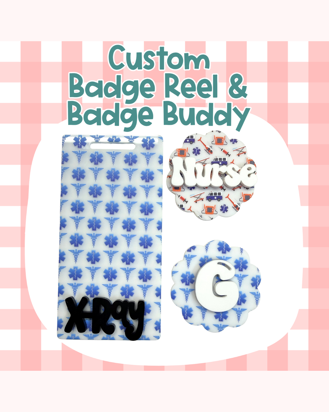Medical First Responder Badge Reel Badge Buddy Custom Acrylic Design