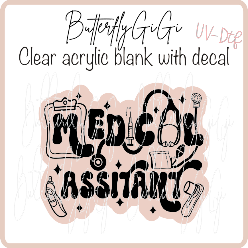 Medical Assistant Black UvDTF