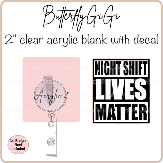 Medical Night Shift Lives Matter
