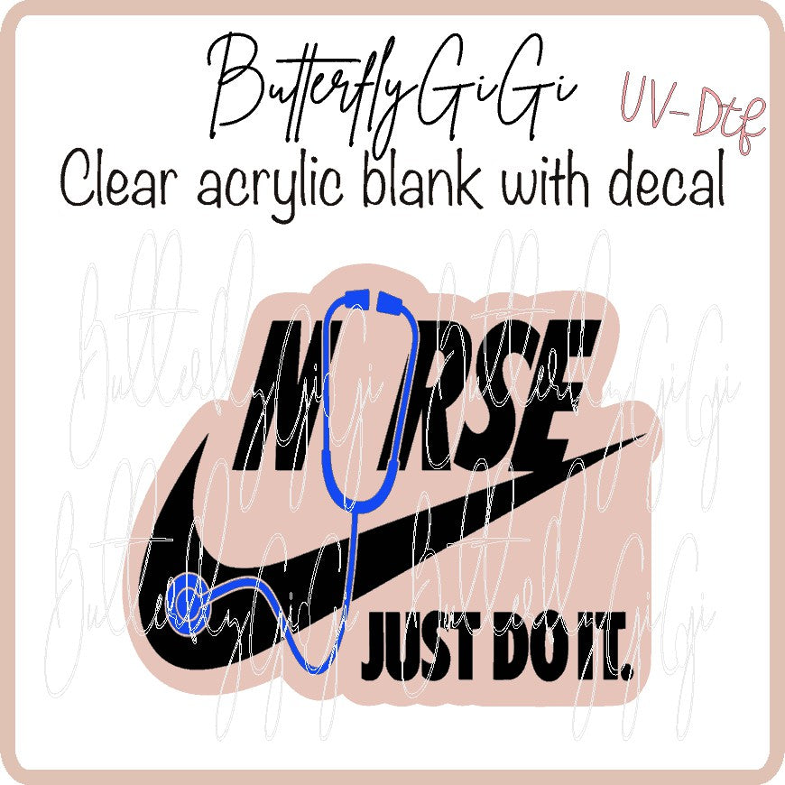 Nike Nurse UV DTF