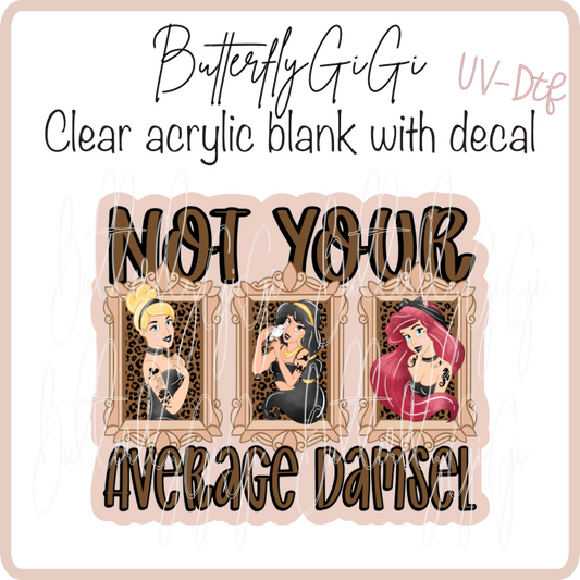 Not Average Damsel UvDTF