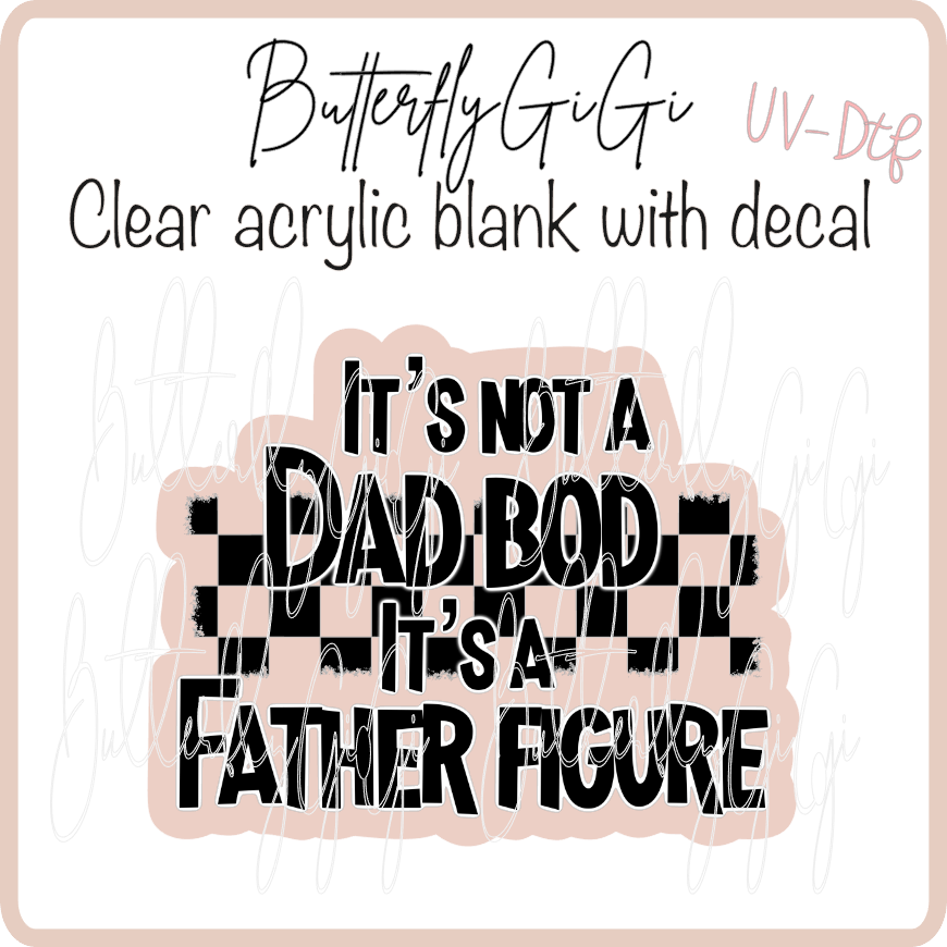 Not Dad Bod UvDTF