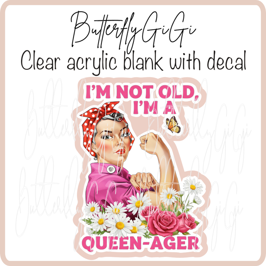 Not old Queenager