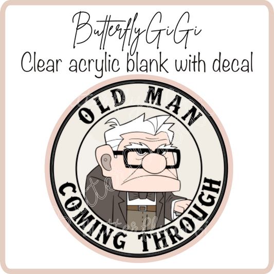 Old man coming through