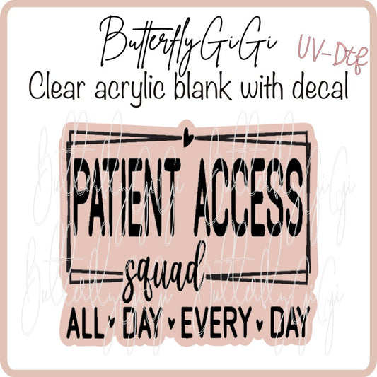 Patient Access Squad UvDTF