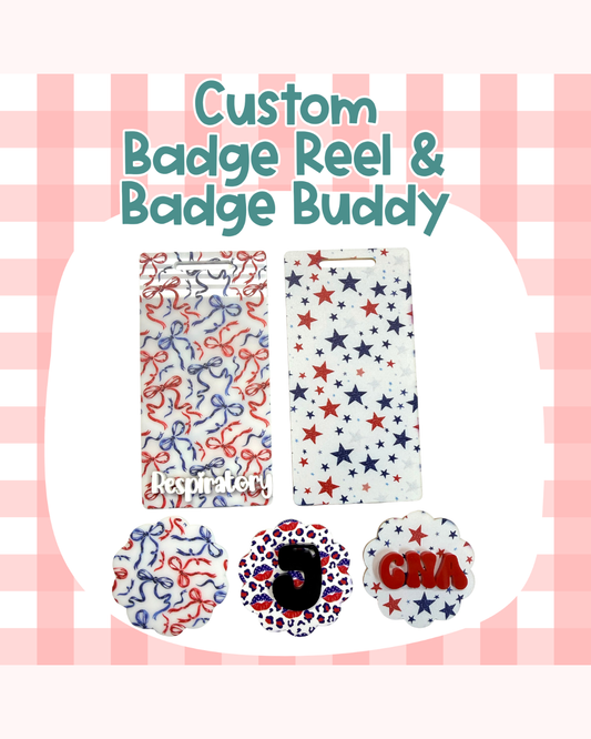 Patriotic Badge Reel Badge Buddy Custom Acrylic Design