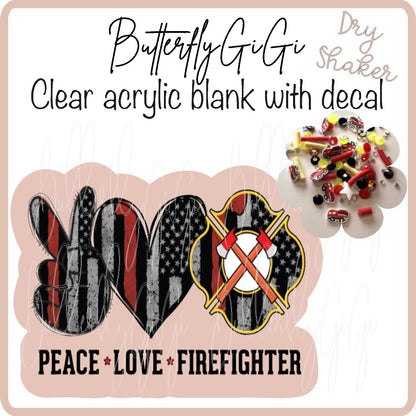 Peace Love Firefighter UV DTF Dry SHAKER  Kit