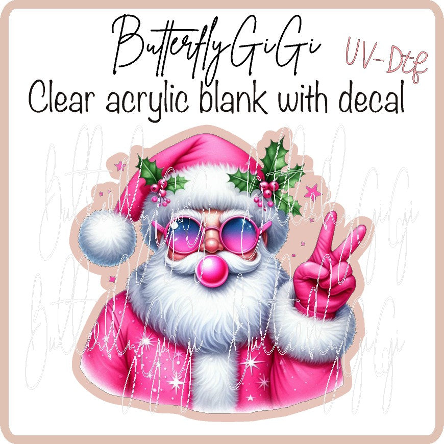 Peace out Santa Pink Uv Dtf