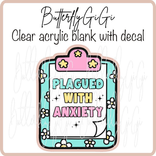 Plagued with Anxiety