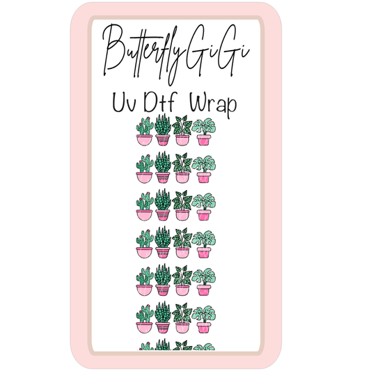 Wrap Plants Pink Pot UV Dtf