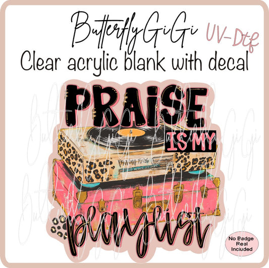 UVDTF Praise Playlist