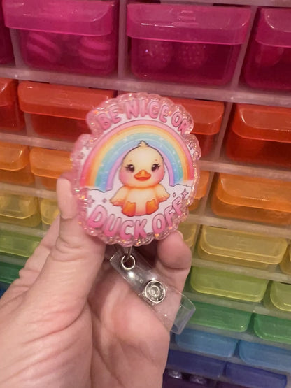 Be Nice or Duck Off
