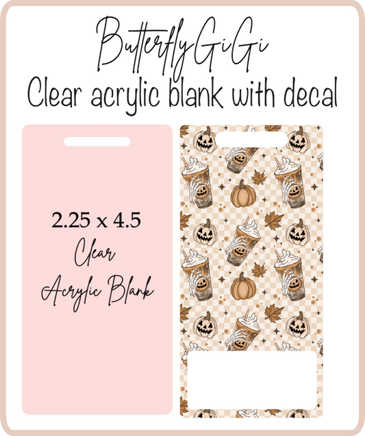 Pumpkin Spice Badge Buddy Acrylic Blank & Decal