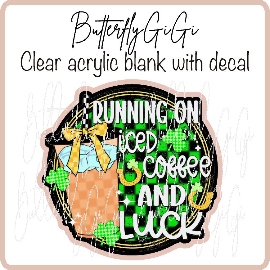 Running on Iced Coffee Lucky