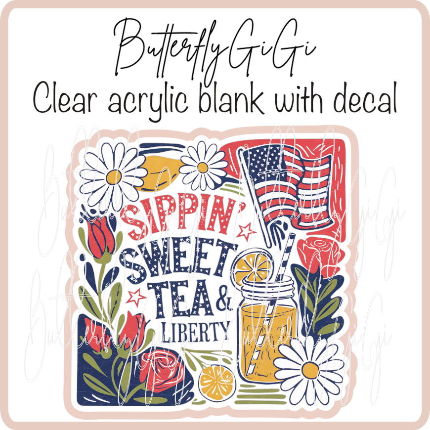 Sippin Sweet Tea Liberty