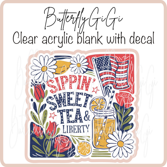 Sippin Sweet Tea Liberty