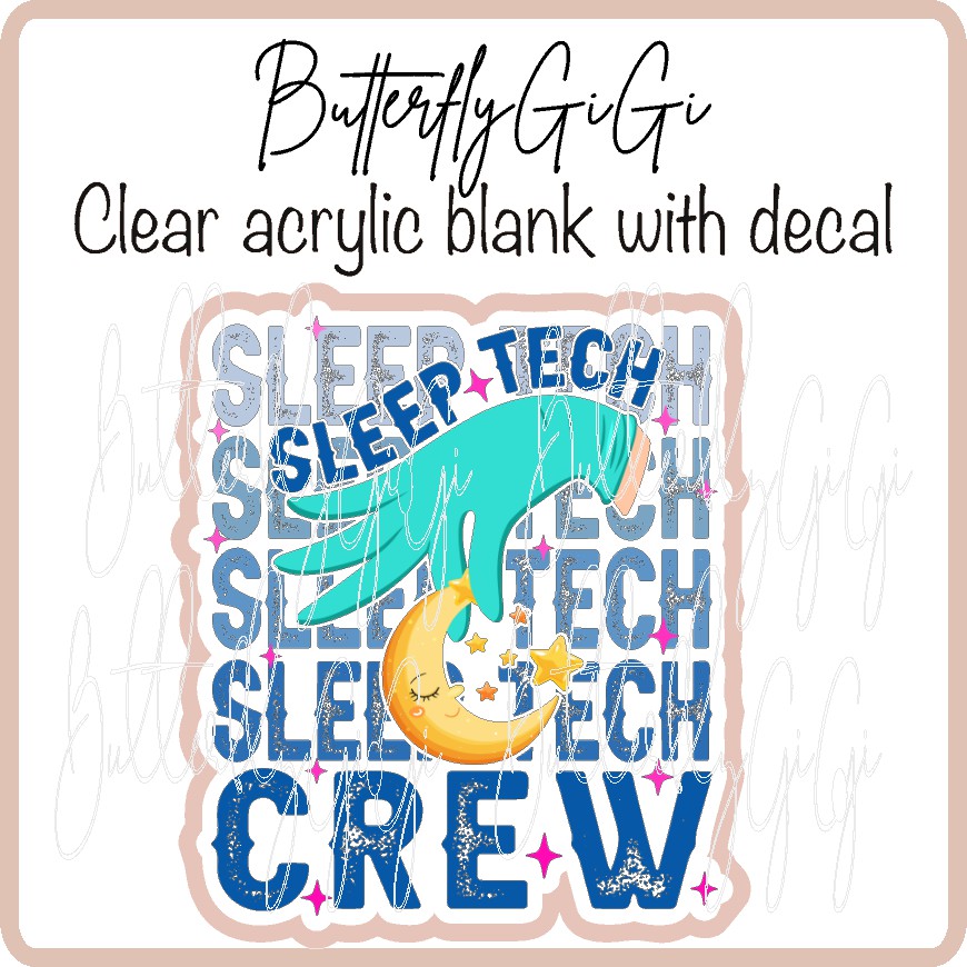 Sleep Tech Crew