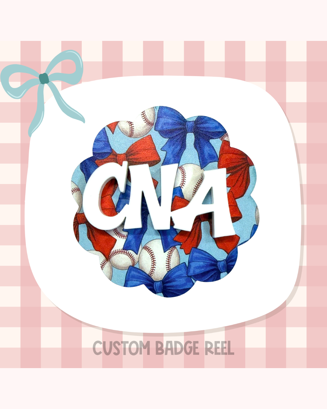 Baseball Bows Badge Reel Custom Acrylic Design