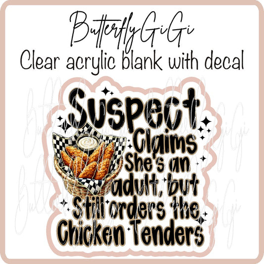 Suspect Chicken Tenders