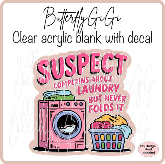 Suspect Laundry