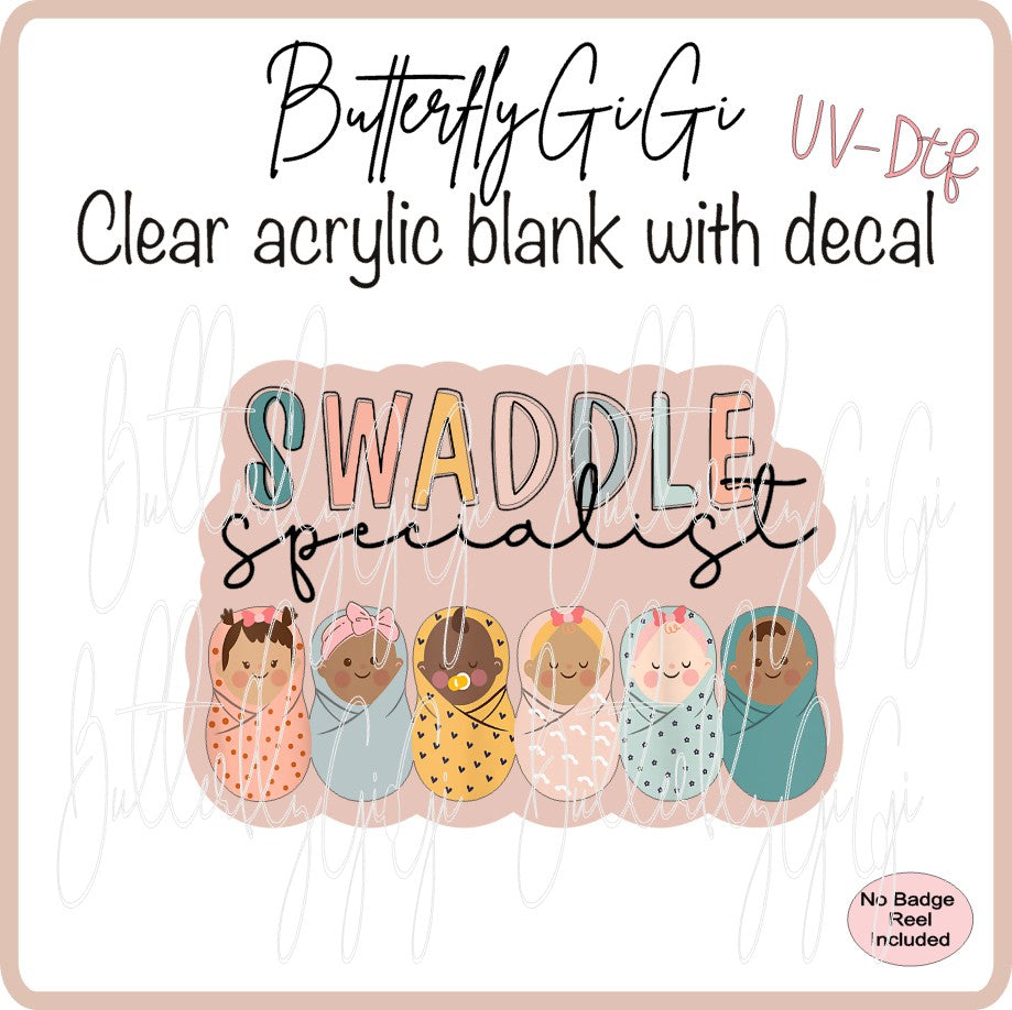 UVDTF Medical Swaddle Specialist