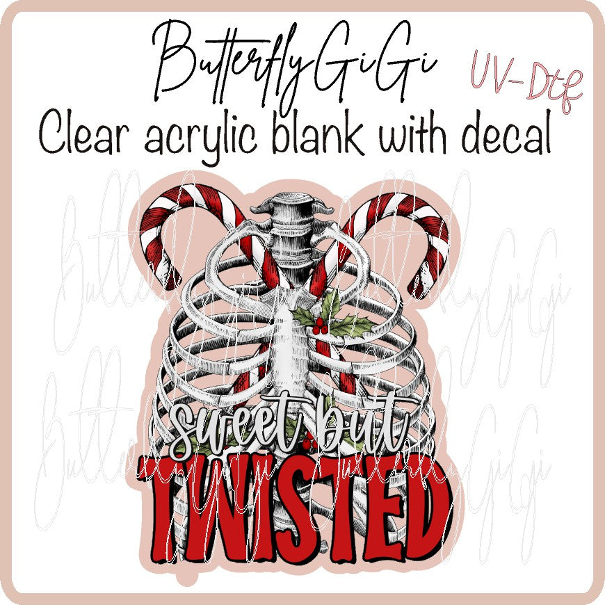 Sweet but Twisted  Skeleton Uv Dtf