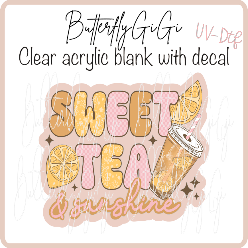 Sweet Tea & Sunshine UvDTF