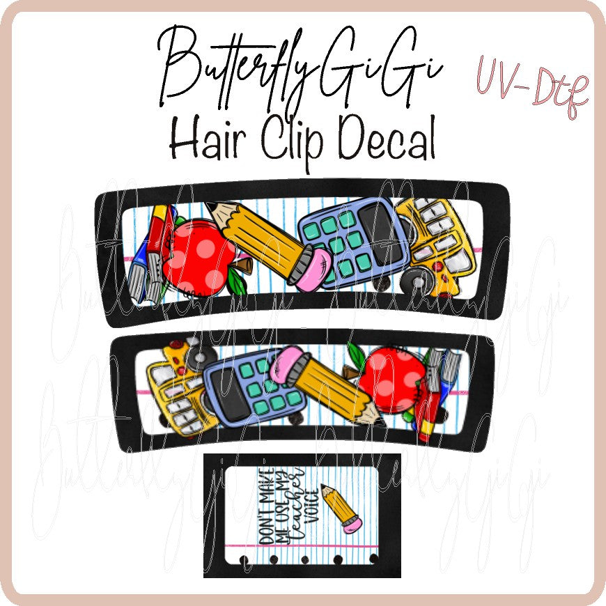 Teacher Hair Clip DECAL UV DTF