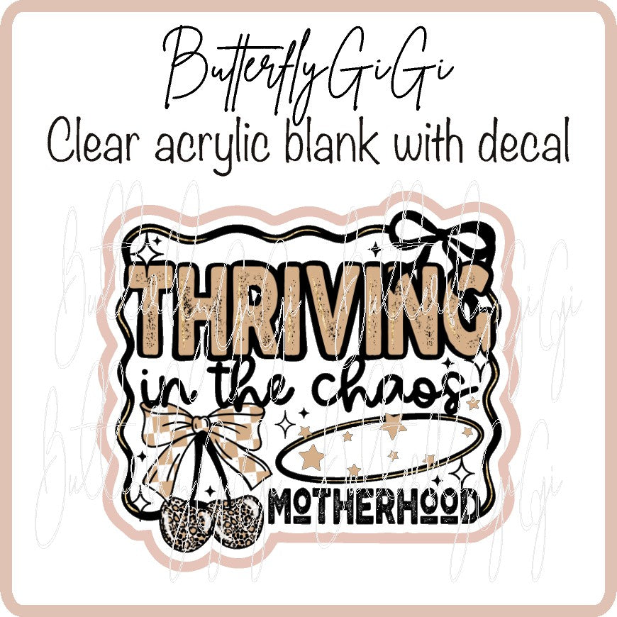 Thriving on Chaos Motherhood