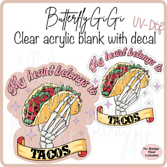 Valentine Tacos are my Valentine