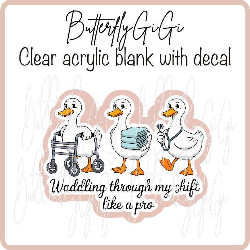 Waddling Through Shift