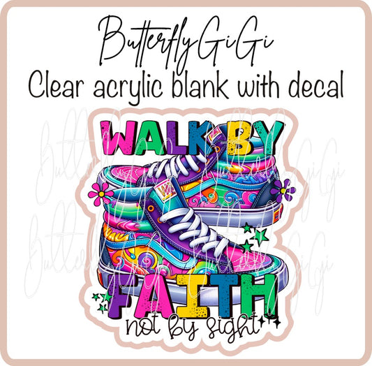 Walk by Faith