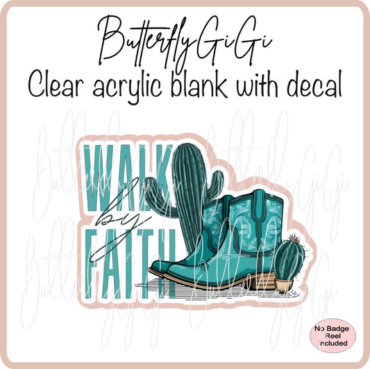 Western Walk by Faith