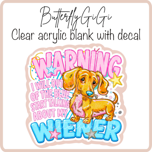 Warning Wiener