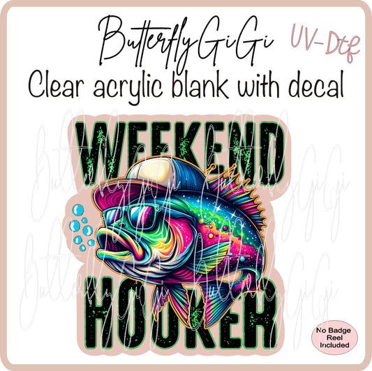 UVDTF Weekend Hooker