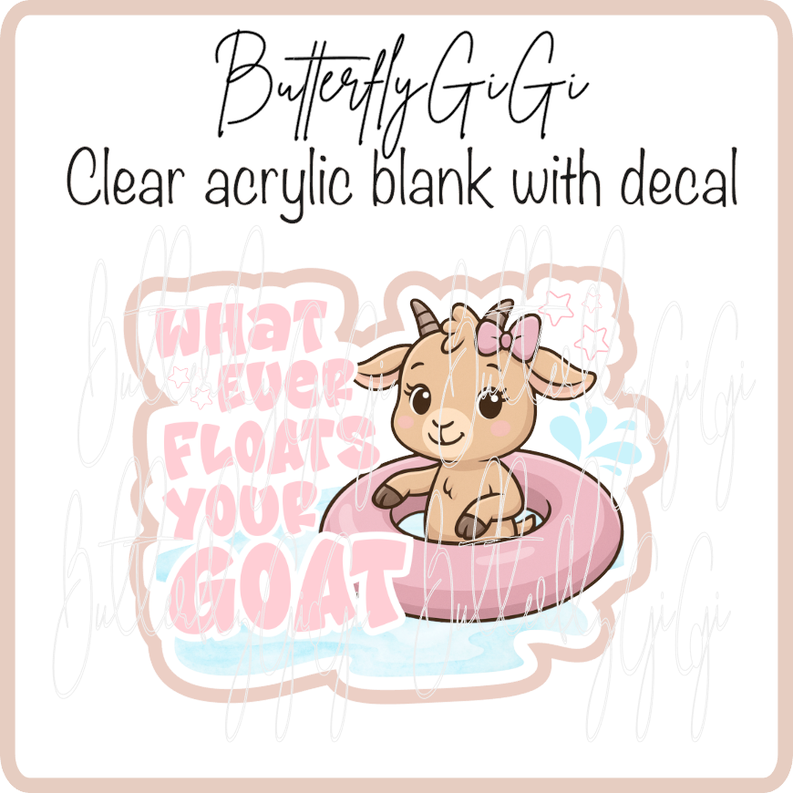 Whatever floats Goats